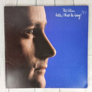 Phil Collins 1982 Vinyl Record Hello I Must Be Going!  Rare Find